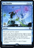 See Double (PRE-77S) - March of the Machine Promos Foil