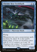 Chrome Host Seedshark (PPMOM-51P) - March of the Machine Promos